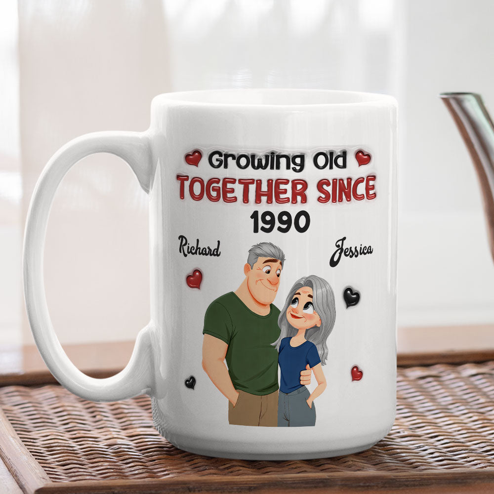 Custom Anniversary Keepsake Gifts For Couple • Growing Old - Personalized 3D Inflated Effect Mug