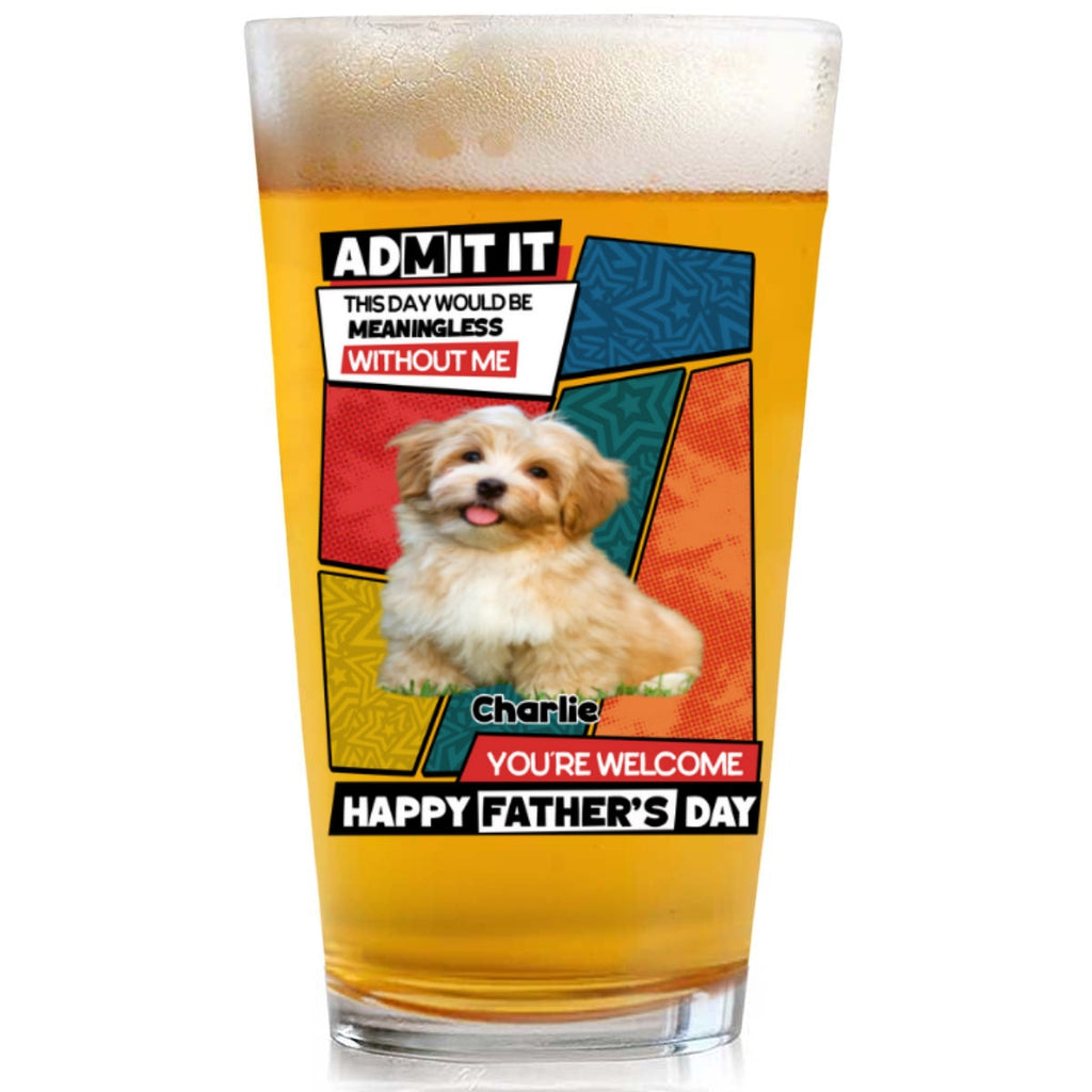 Meaningless Without Us Photo - Personalized Beer Glass