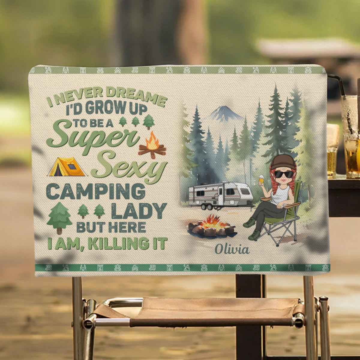 Be A Super Sexy Camping Lady - Personalized Camping Chair Cover