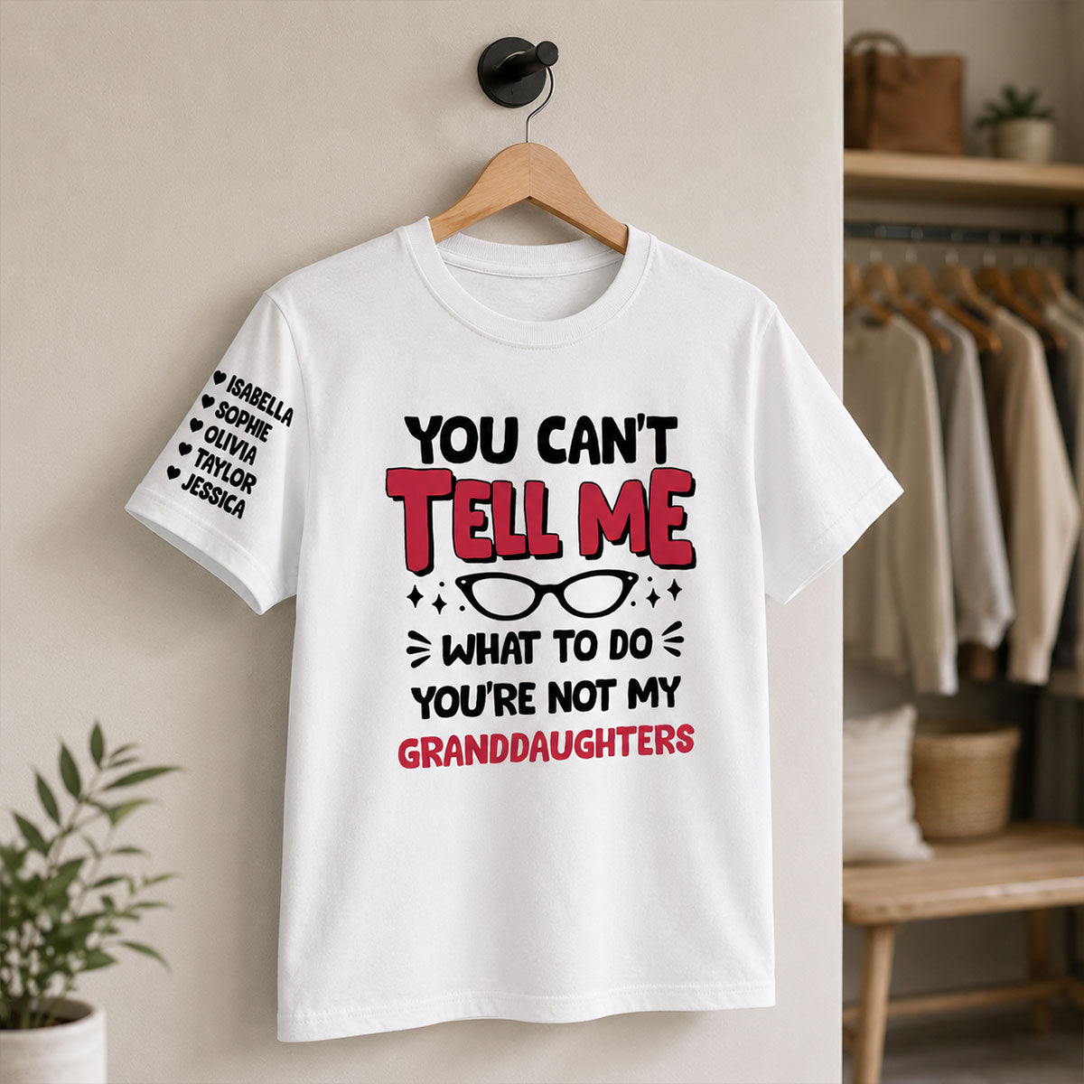 Custom Christmas & Birthday Gift for Mom, Grandma • You Can Not Tell Me - Personalized Shirt With Design On Sleeve