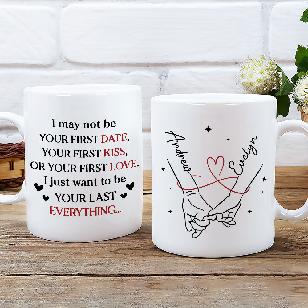 Custom Anniversary Keepsake Gifts For Couple • Your Last Everything - Personalized Coffee Mug