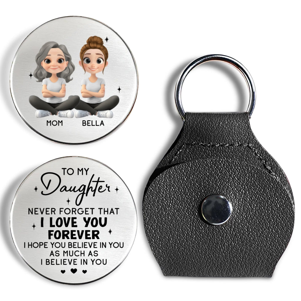 Custom Daughter Coin Keychain, Mother's Day Birthday Gifts • As Much As Mom Love You - Personalized Pocket Hug