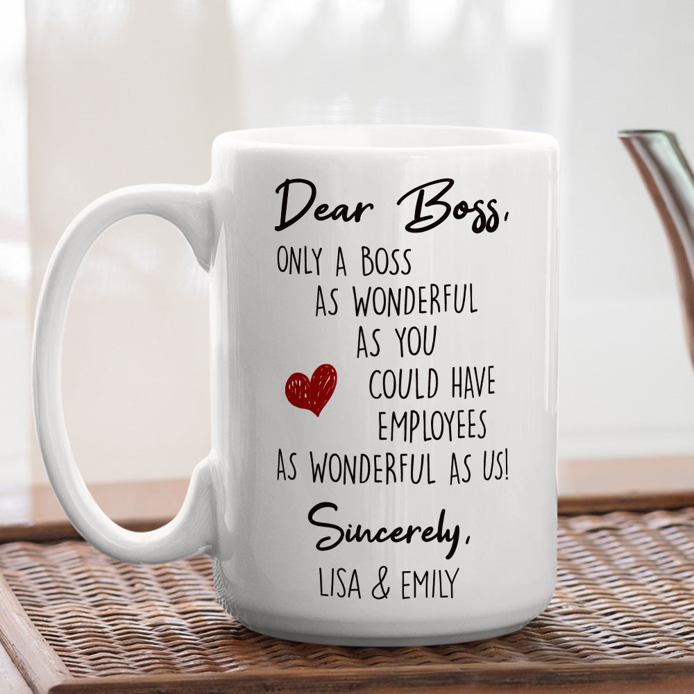 Custom Coworker, Christmas & Birthday Team Appreciation Gift • Only A Boss Like You - Personalized Coffee Mug