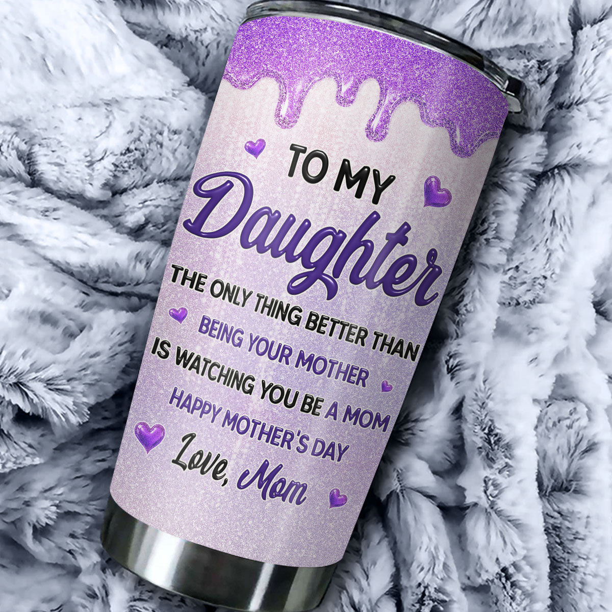 Custom Mother's Day Birthday Gifts For Mom • Watching You Be A Mom My Daughter - Personalized 3D Effect Tumbler