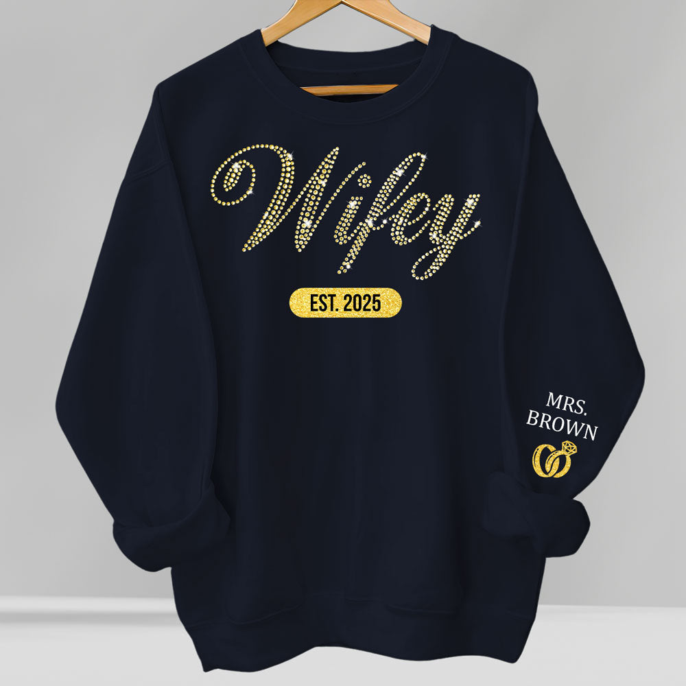 Wifey Est Anniversary Wedding Gifts For Him And Her - Personalized Sweatshirt