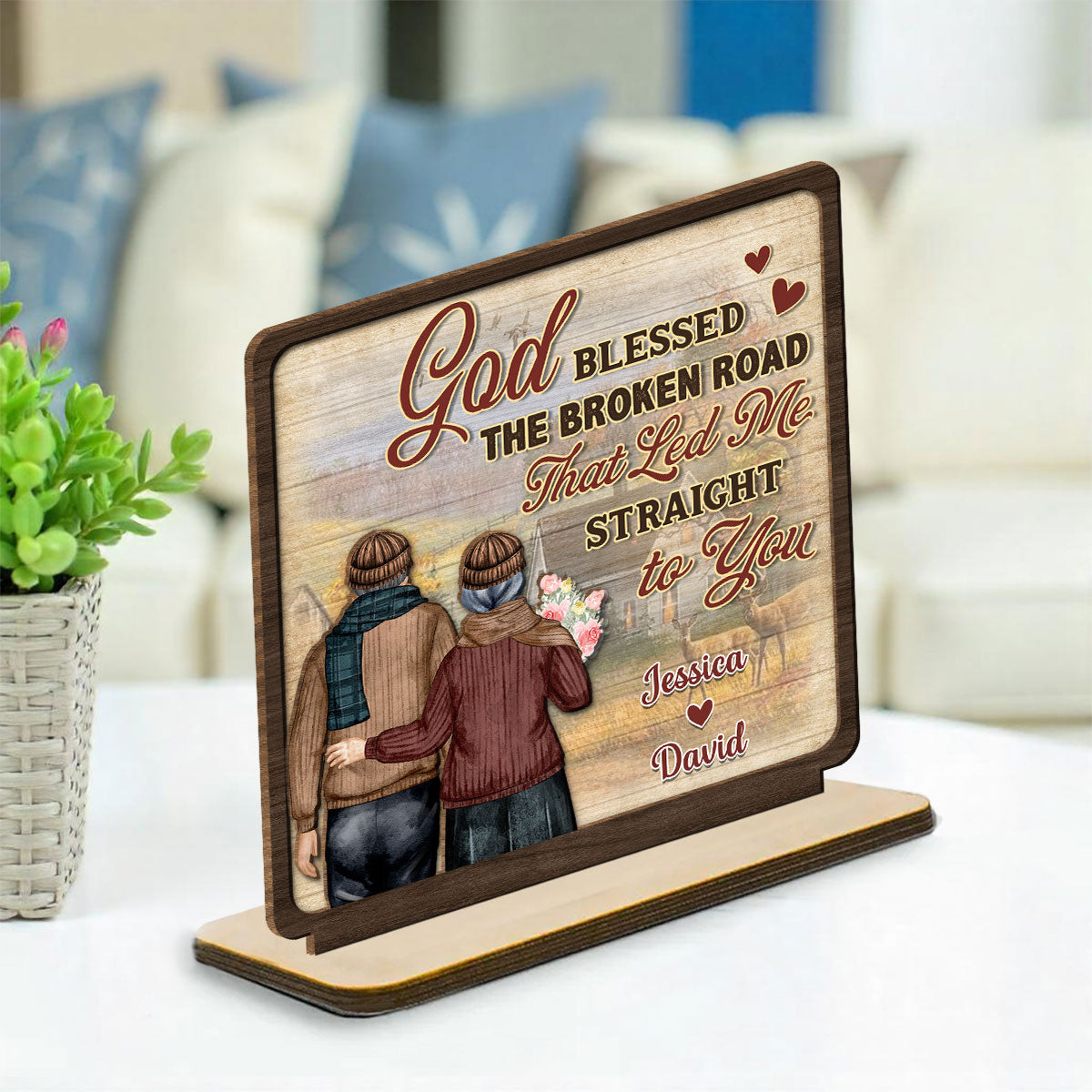 Custom Decor for Wife, Gift for Her • The Broken Road - Personalized 2-Layer Wood Plaque With Flat Base