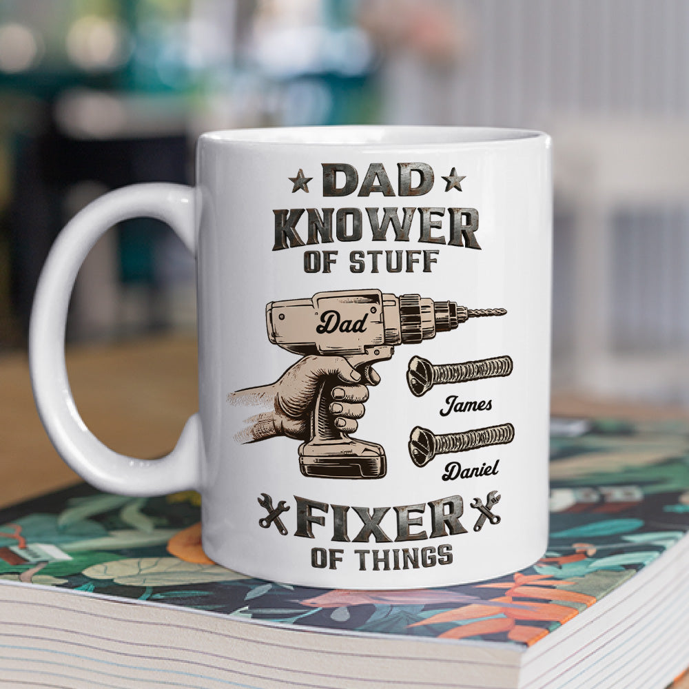 Custom Father's Day, Special Gift for Dad & Grandpa • Fixer Of Things - Personalized Coffee Mug