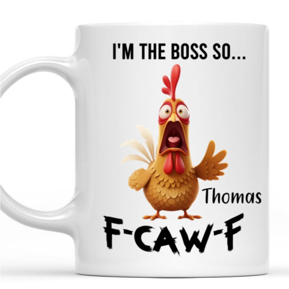 Custom Coworker, Christmas & Birthday Team Appreciation Gift • I Am Boss So FCAWF - Personalized Coffee Mug