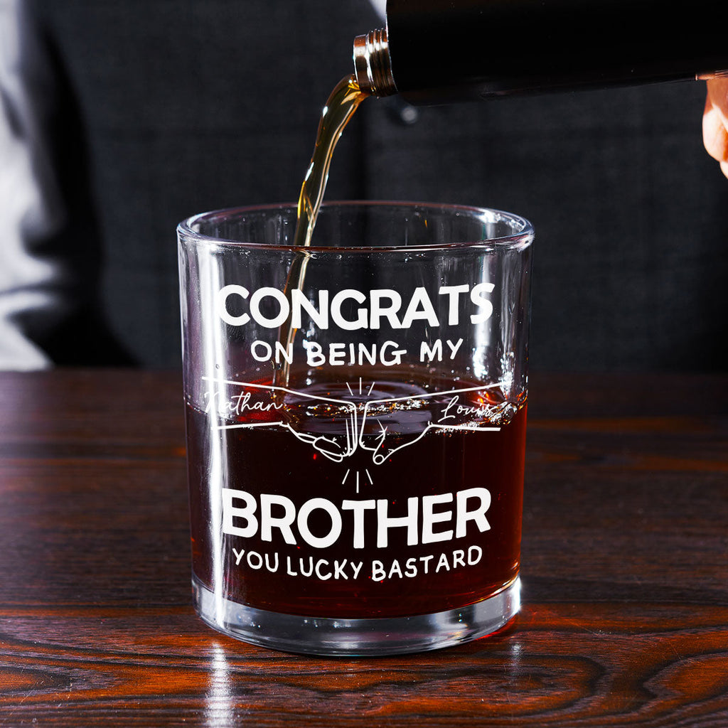 Custom Christmas Birthday Drinkware Gifts for Brother • Congrats On Being My Brother - Personalized Whiskey Glass