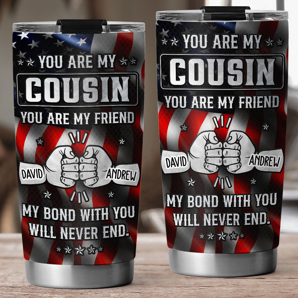 Custom Christmas Birthday Gifts For Brother • My Bond With You American - Personalized Tumbler